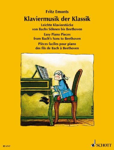 LEICHTE KLAVIERSTÜCKE VON BACHS SÖHNEN BIS BEETHOVEN (FRITZ EMONTS)