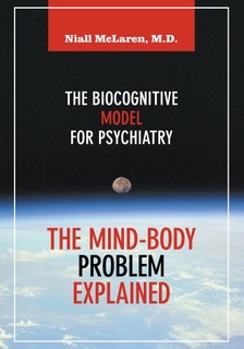 McLaren Niall - The Mind-Body Problem Explained [eKönyv: epub, mobi]
