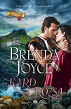 Joyce Brenda - Kard és rózsa [eKönyv: epub, mobi]
