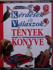 Ian Graham - Kérdések és válaszok - Tények könyve [antikvár]