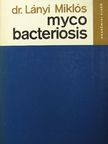 Dr. Lányi Miklós - Mycobacteriosis [antikvár]