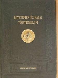 Dr. Márki Sándor - Egyetemes és hazai történelem II. [antikvár]