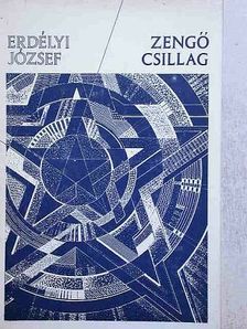 Erdélyi József - Zengő csillag [antikvár]