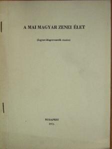Sz. Perédi Márta - A mai magyar zenei élet [antikvár]