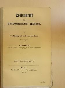 A. Hilgenfeld - Zeitschrift für Wissenschaftliche Theologie 1858/4. [antikvár]