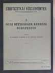 Dr. Doros Gábor - A nemi betegségek kérdése Budapesten I. (töredék) [antikvár]