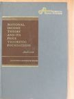 W. H. Locke Anderson - National Income Theory and Its Price Theoretic Foundations [antikvár]