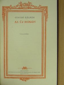 Csathó Kálmán - Az új rokon/A házasságok az égben köttetnek [antikvár]