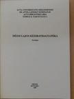 Dézsi Lajos kézirathagyatéka [antikvár]