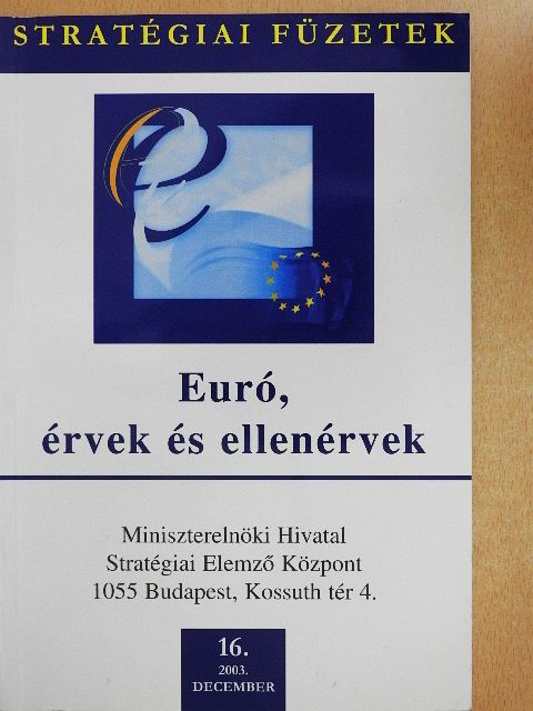 Andor László - Euró, érvek és ellenérvek [antikvár]