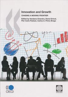 Vandana Chandra (ed.), Deniz Eröcal (ed.), Pier Carlo Padoan (ed.), Carlos A. Primo Braga (ed.) - Innovation and Growth [antikvár]