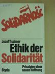Jozef Tischner - Ethik der Solidarität [antikvár]