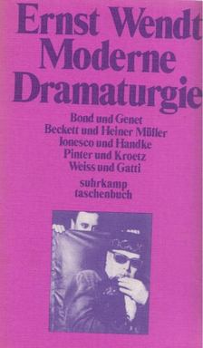 Ernst Wendt - Moderne Dramaturgie [antikvár]
