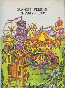 J. Rita Grainge, June Woodman - Grannie Perkins' Thinking Cap [antikvár]