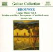 BROUWER - GUITAR MUSIC VOL.1 CD ESTUDIOS SENCILLOS - TRES APUNTES - CANCION DE CUNA