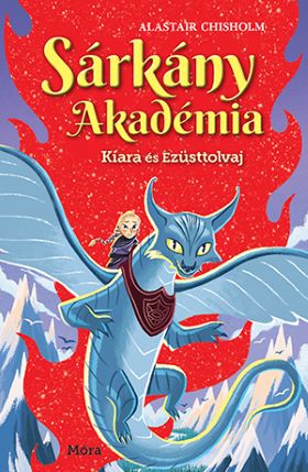 Alastair Chisholm - Kiara és Ezüsttolvaj