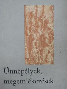 Ady Endre - Ünnepélyek, megemlékezések [antikvár]