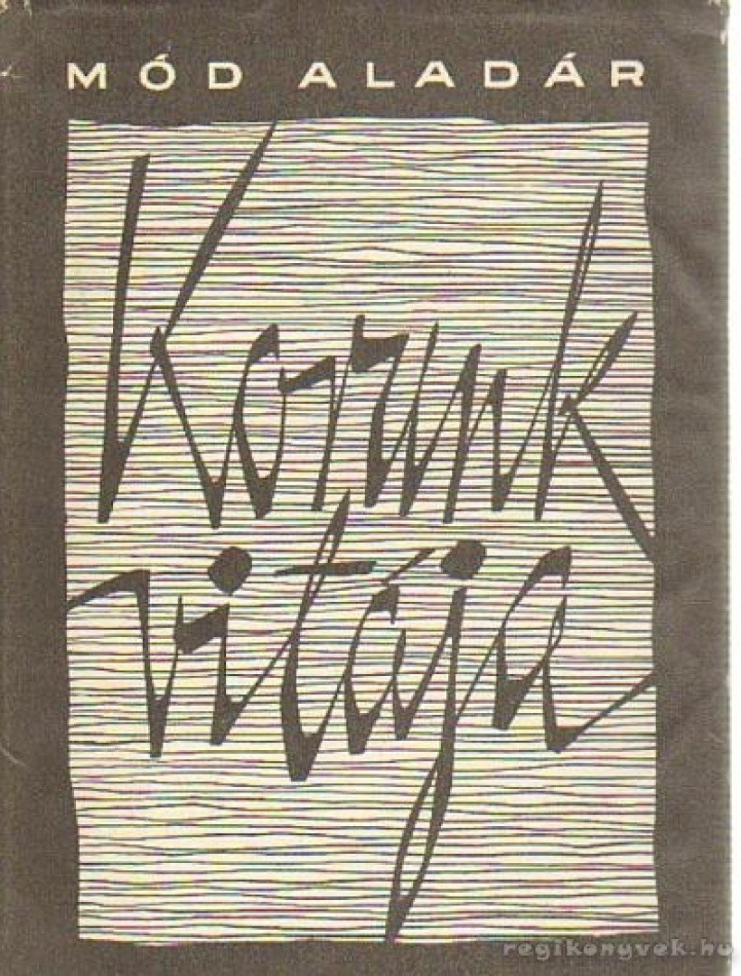 MÓD ALADÁR - Korunk vitája [antikvár]