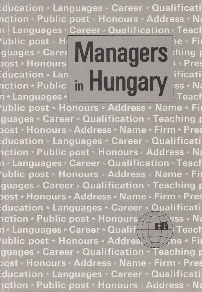 Dr. Gyárfás Judit - Managers in Hungary [antikvár]
