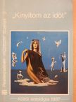 Adorján Gyula - "Kinyitom az időt" (dedikált példány) [antikvár]