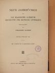 Johannes Ilberg - Neue Jahrbücher für das Klassische Altertum geschichte und deutsche Litteratur und für Pädagogik I. [antikvár]