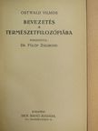 Ostwald Vilmos - Bevezetés a természetfilozófiába [antikvár]