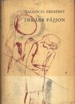 GALGÓCZI ERZSÉBET - Inkább fájjon [antikvár]