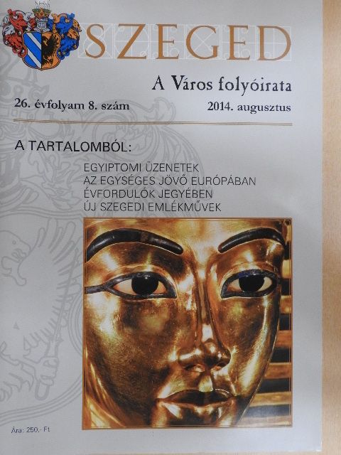 Apró Ferenc - Szeged 2014. augusztus [antikvár]
