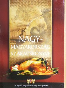 Nagy-Magyarország szakácskönyve [antikvár]