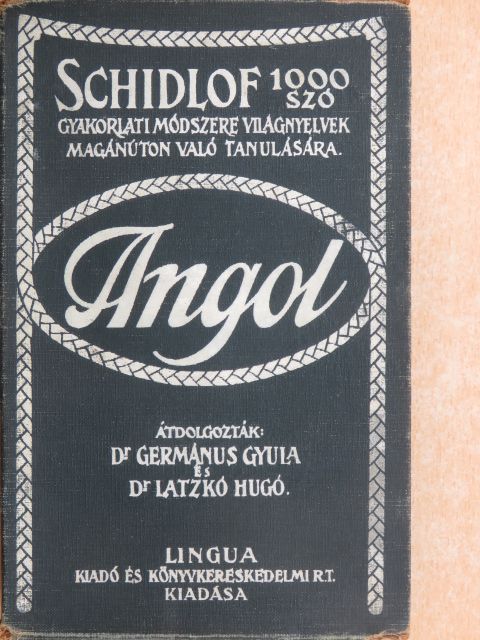 Dr. Germanus Gyula - Schidlof gyakorlati módszere - Angol 1-10. füzet [antikvár]