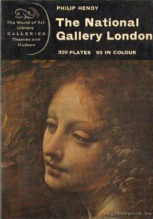 Hendy, Philip - The National Gallery London [antikvár]