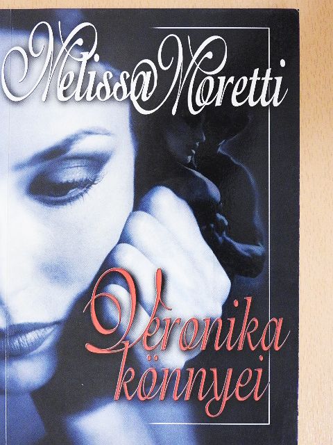 Melissa Moretti - Veronika könnyei [antikvár]