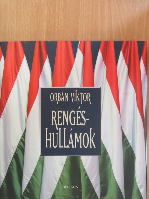 Orbán Viktor - Rengéshullámok [antikvár]