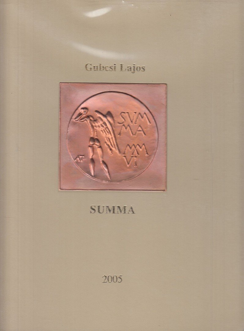 Gubcsi Lajos - Summa (dedikált) [antikvár]