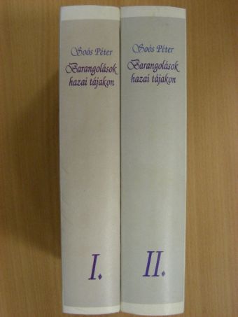 Dr. Soós Péter - Barangolások hazai tájakon I-II. [antikvár]