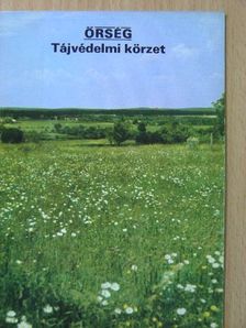 Bonczó Kálmánné - Őrség - Tájvédelmi körzet [antikvár]