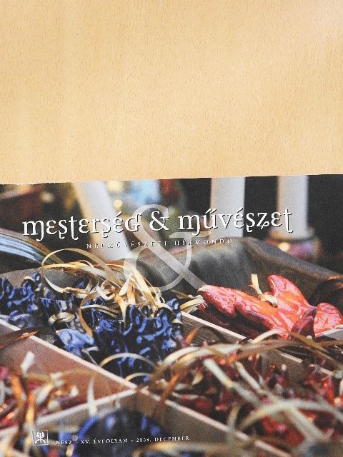 Horváth Ágota - Mesterség & Művészet 2008. december [antikvár]