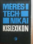 Bakács István - Méréstechnikai kislexikon [antikvár]