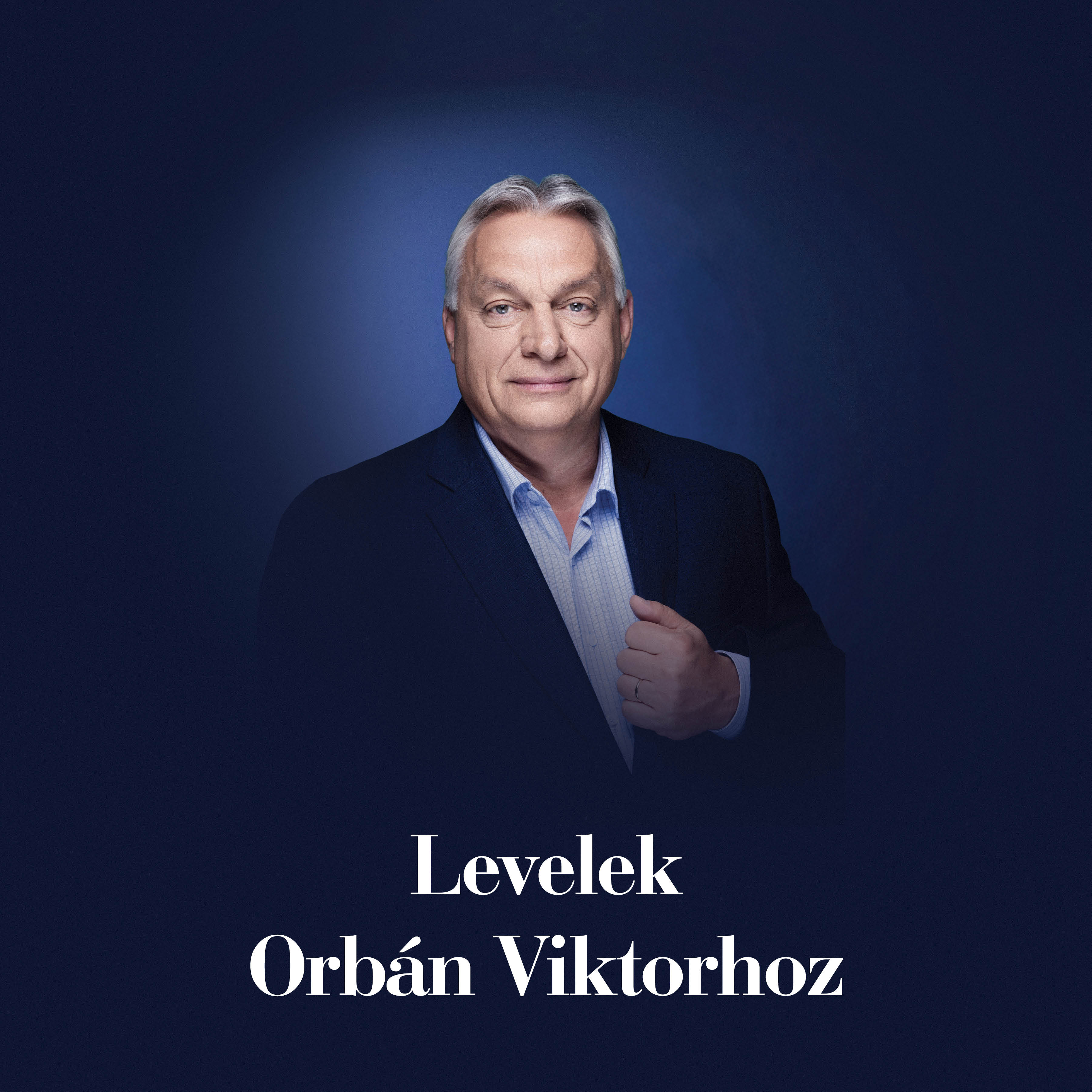 Heil Kristóf - Levelek Orbán Viktorhoz