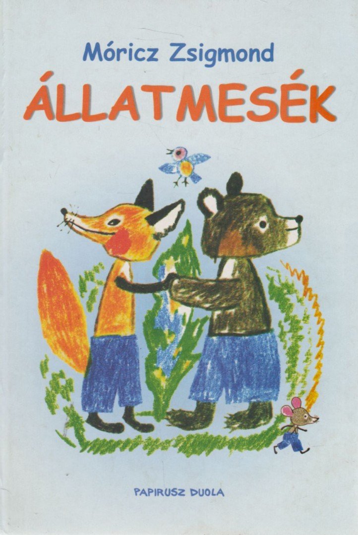Móricz Zsigmond - Állatmesék [antikvár]