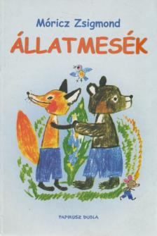 Móricz Zsigmond - Állatmesék [antikvár]