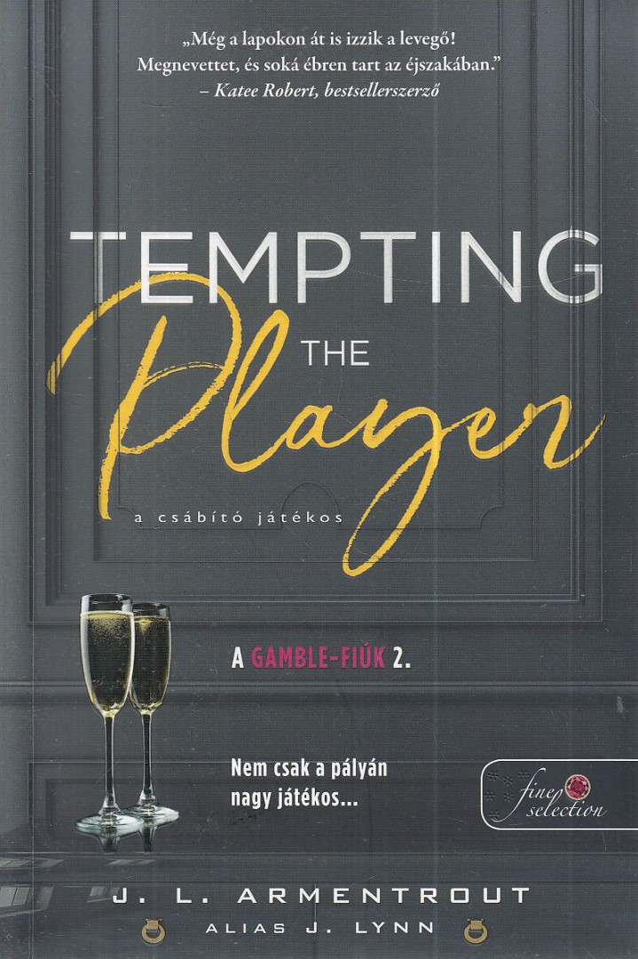 Jennifer L. Armentrout - Tempting the Player - A csábító játékos [antikvár]