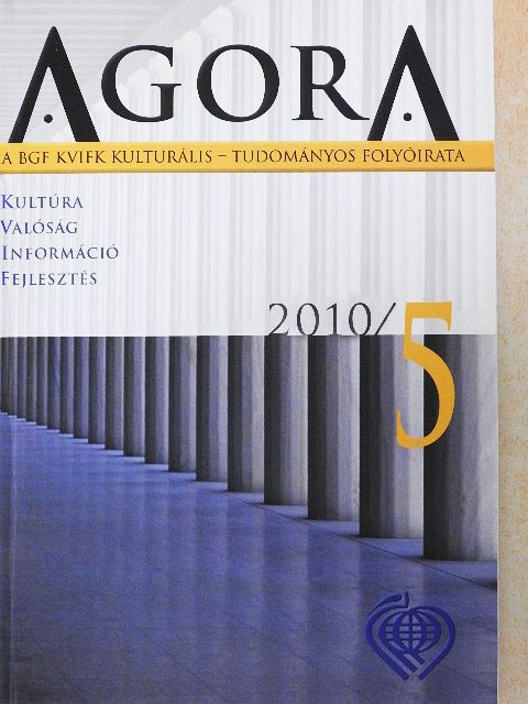 Jusztin Márta - Agora 2010/5 [antikvár]