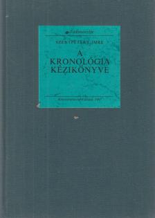 SZENTPÉTERY IMRE - A kronológia kézikönyve [antikvár]