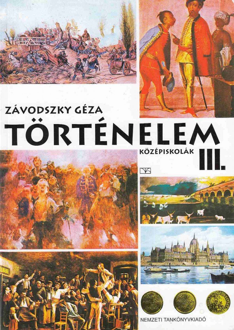 ZÁVODSZKY GÉZA - Történelem III. [antikvár]