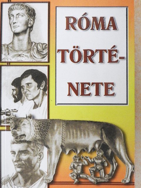 Róma története [antikvár]