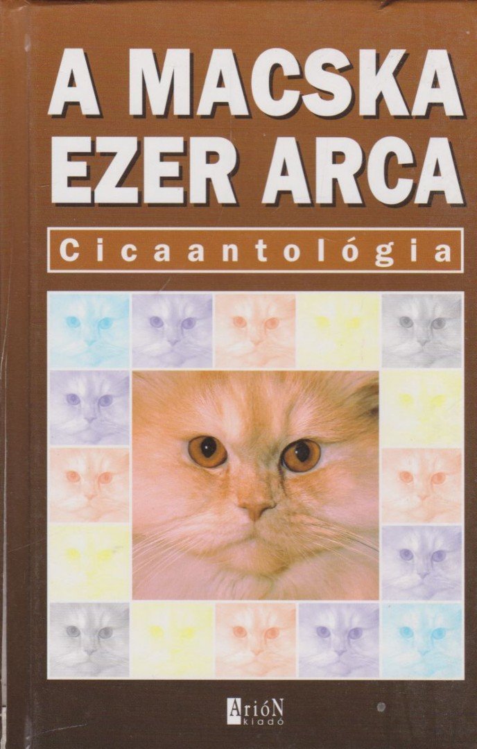 Veress István - A macska ezer arca [antikvár]