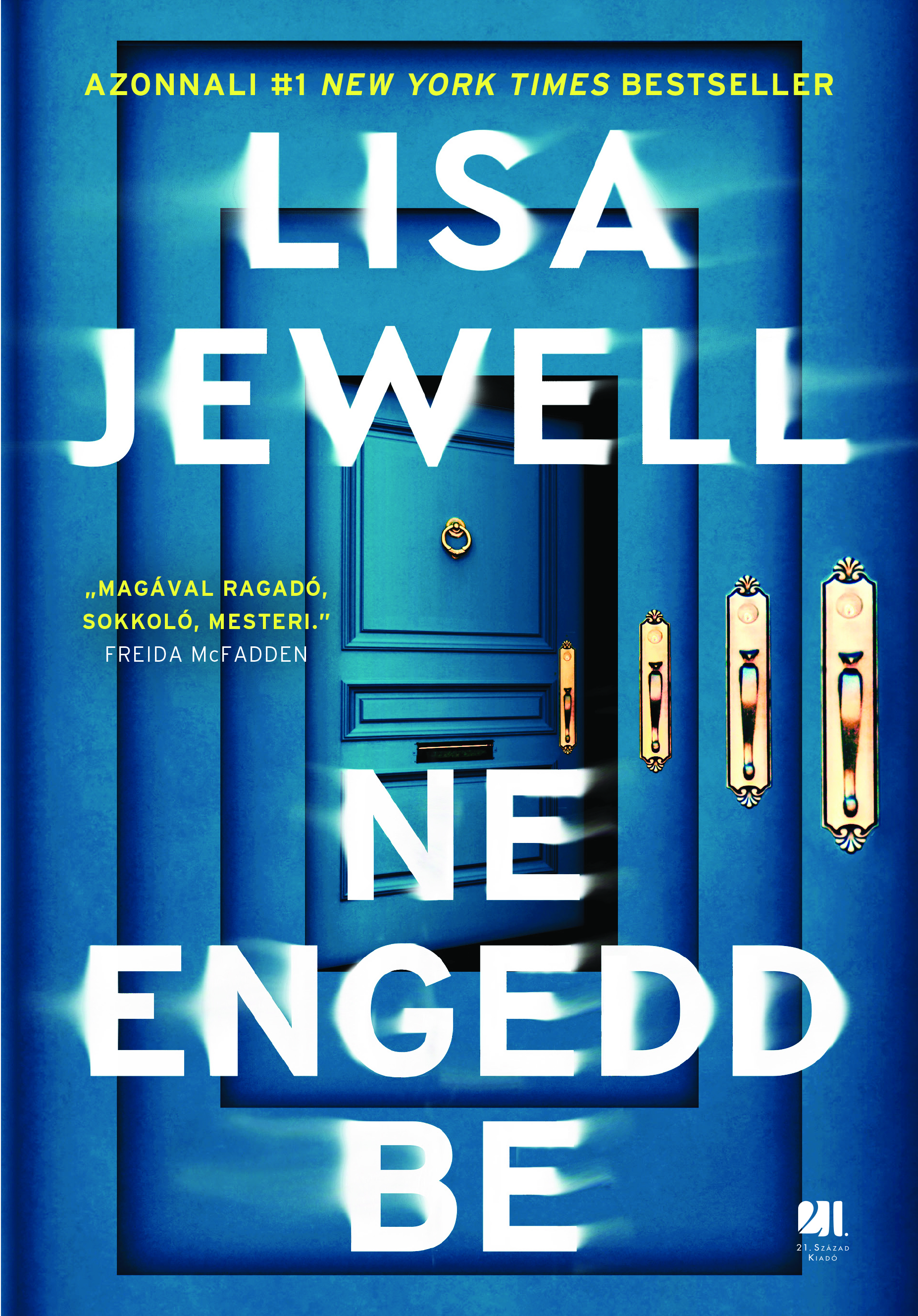 Lisa Jewell - Ne engedd be [eKönyv: epub, mobi]