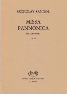 SZOKOLAY SÁNDOR - MISSA PANNONICA PER CORO MISTO OP.96