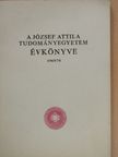 Dr. Márta Ferenc - A József Attila Tudományegyetem Évkönyve 1969/70. [antikvár]